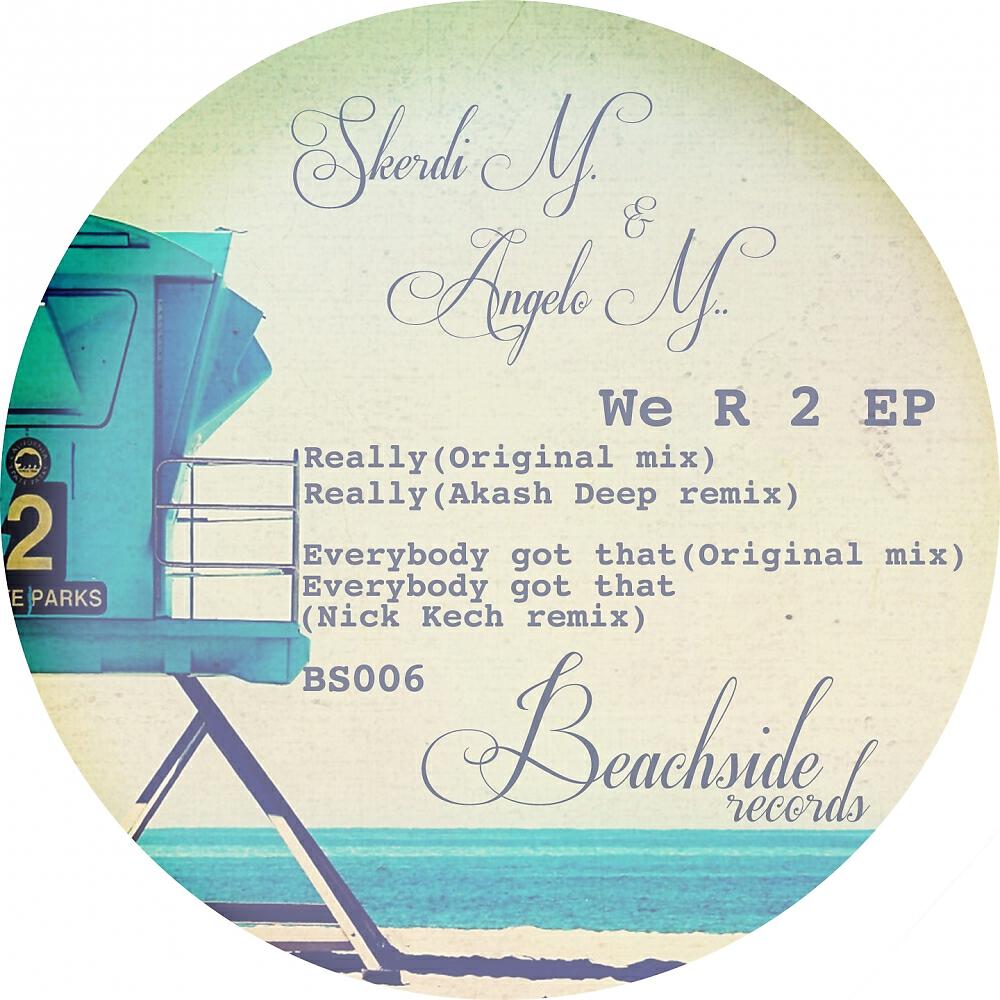 Skerdi M. - Everybody Got That (Nick Kech Remix)