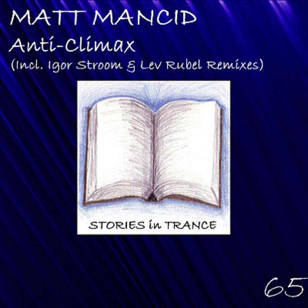 Matt Mancid - Anti-Climax (Igor Stroom Remix)