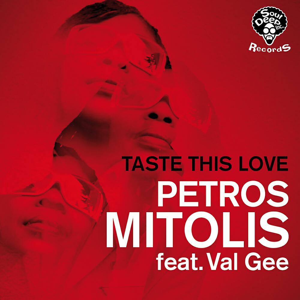 Petros Mitolis - Taste This Love (Downtempo Mix)