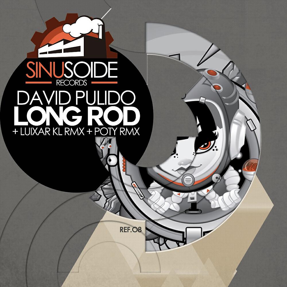 David Pulido - Long Rod (Poty Rmx)