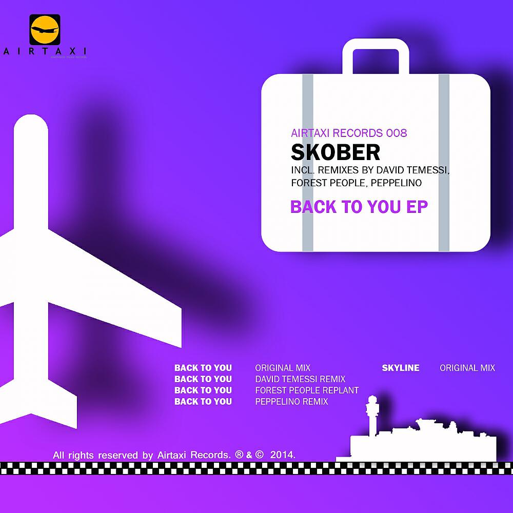 Skober - Back To You (Peppelino Remix)