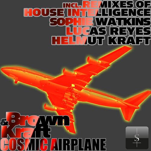Brown & Kraft - Cosmic Airplane (Sophie Watkins Remix)