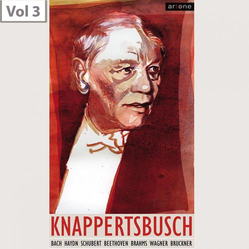 Постер альбома Hans Knappertsbusch, Vol. 3