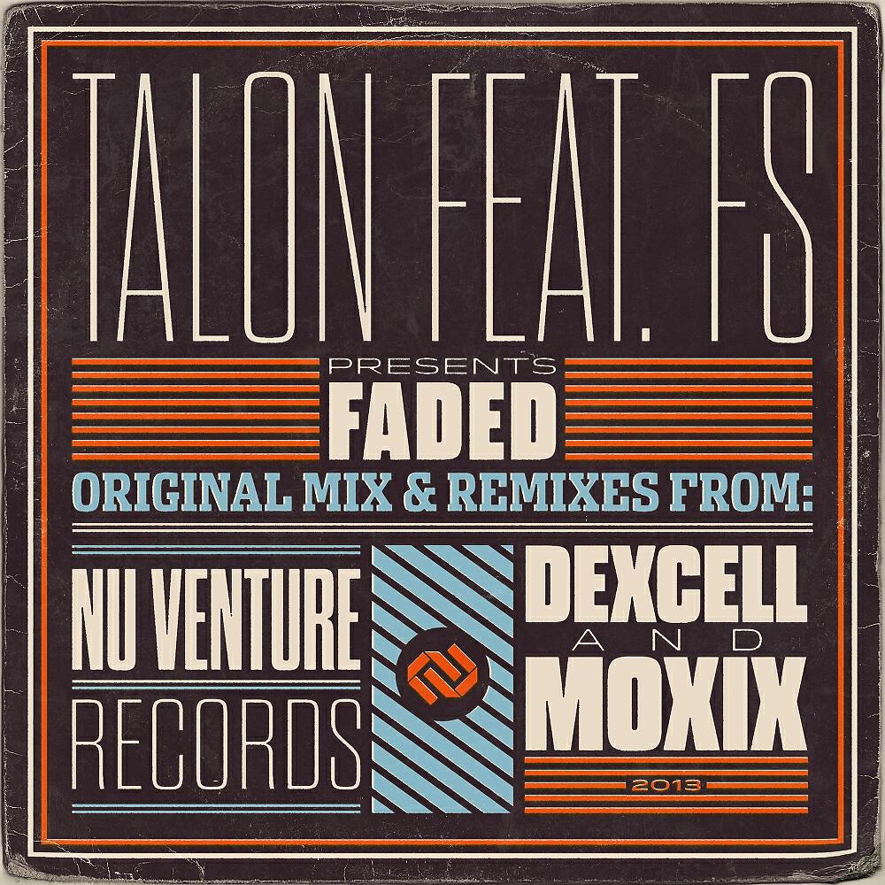 TALON - Faded (Dexcell Remix)