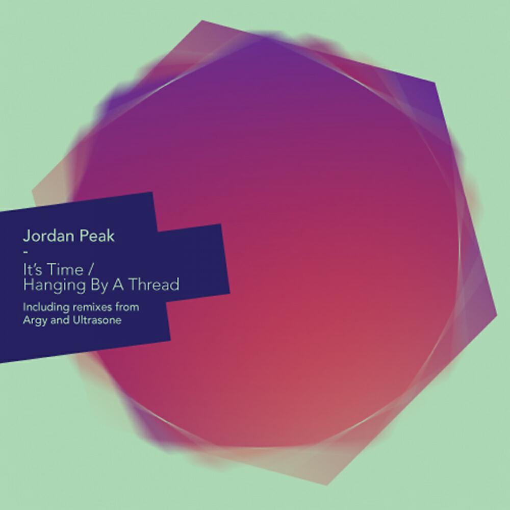 Jordan Peak - Its Time (Argy Rude Dub)
