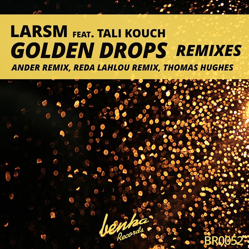 Постер альбома Golden Drops Remixes