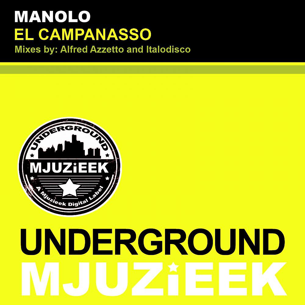 Manolo - El Campanasso (Italodisco Remix)