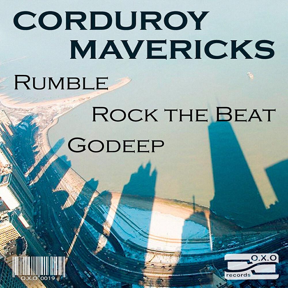 Corduroy Mavericks - Godeep