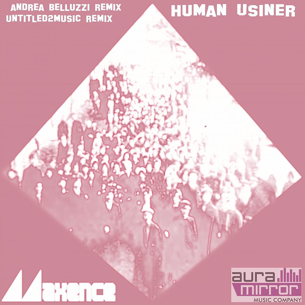 Постер альбома Human Usiner