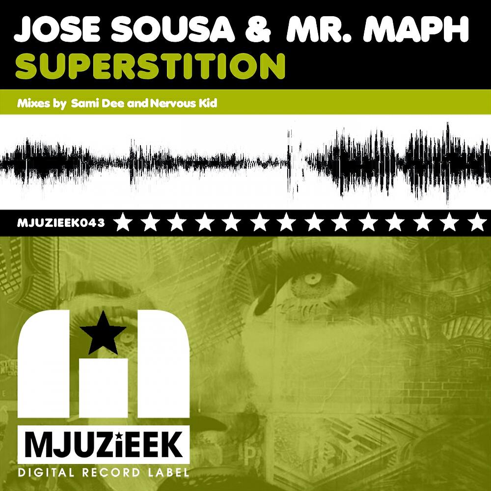 Jose Sousa - Superstition (Nervous Kid Remix)