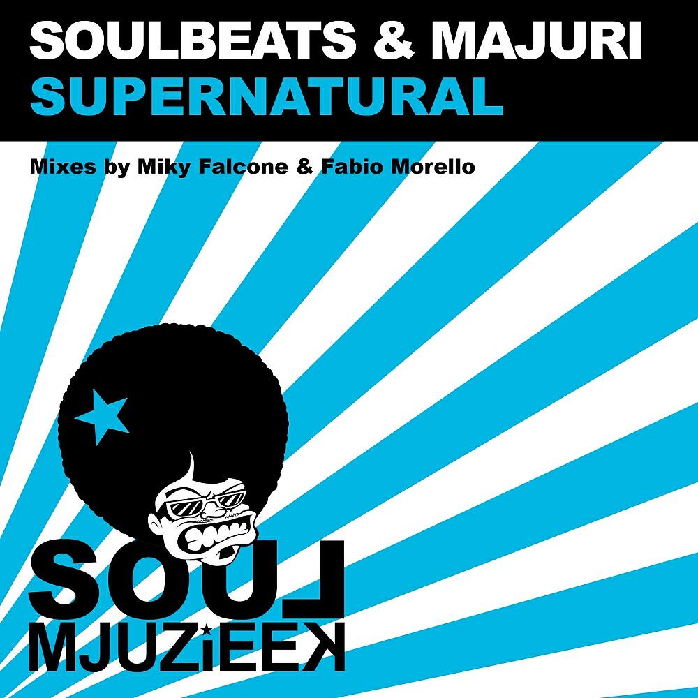 Soulbeats - Supernatural (Miky Falcone & Fabio Morello Sax Mix)