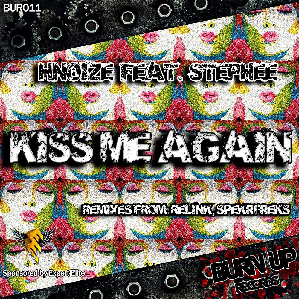 HNoize - Kiss Me Again (SpekrFreks Remix)