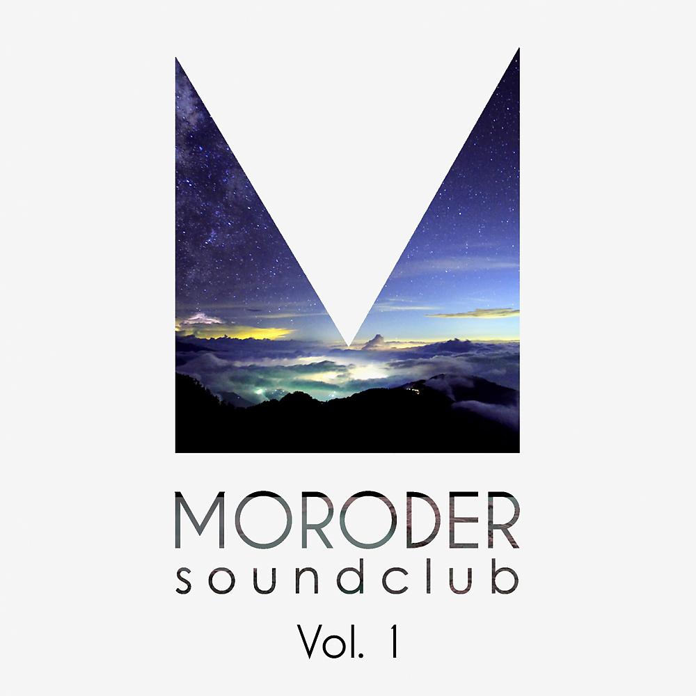 Постер альбома Moroder Sound Club Vol.1