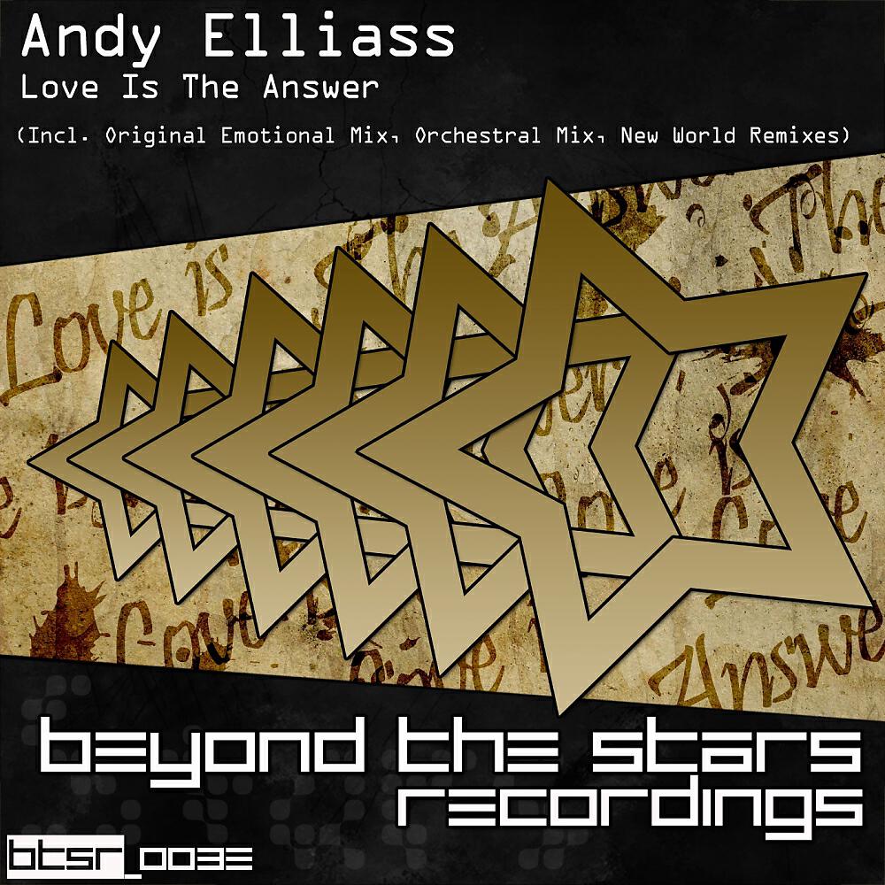 Andy Elliass - Love Is The Answer (Original Emotional Mix)