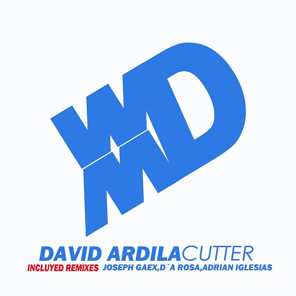 David Ardila - Cutter (Joseph Gaex Remix)