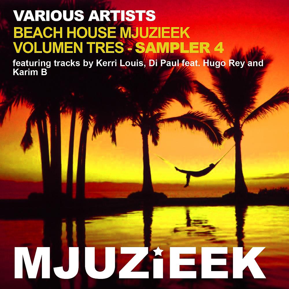 Постер альбома Beach House Mjuzieek - Volumen Tres - Sampler 4