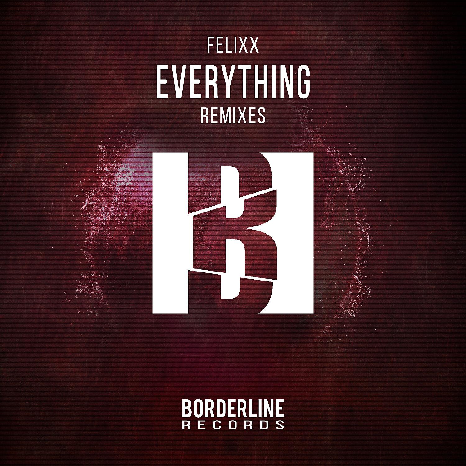 Felixx - Everything (Magnifik Remix)