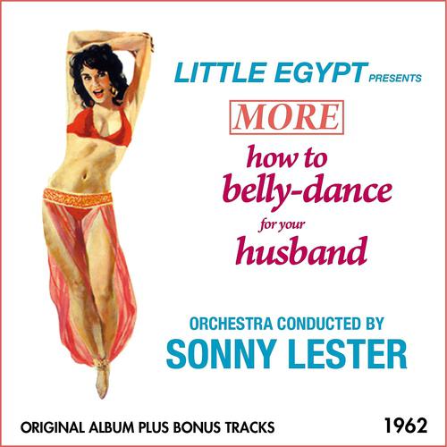 Постер альбома Little Egypt Presents How to Belly Dance for Your Husband