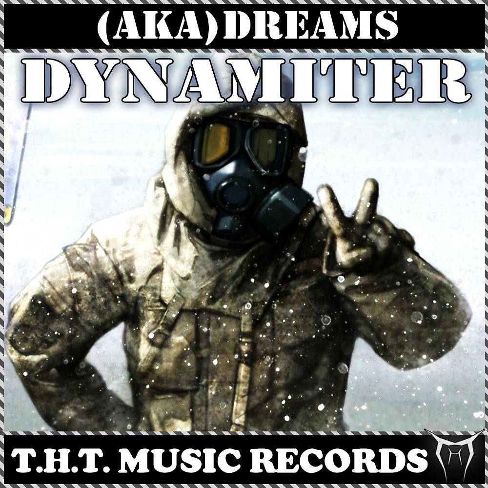 Постер альбома Dynamiter