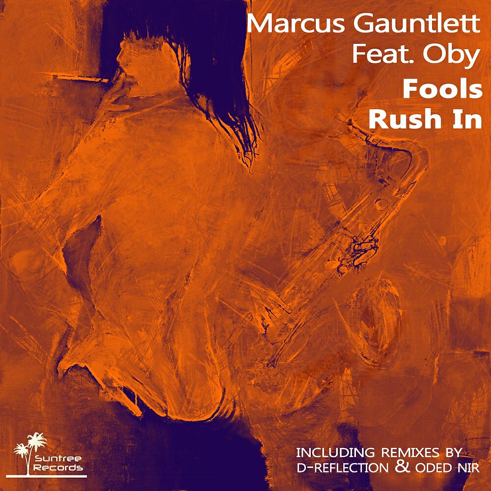 Marcus Gauntlett - Fools Rush In (Oded Nir Instrumental)