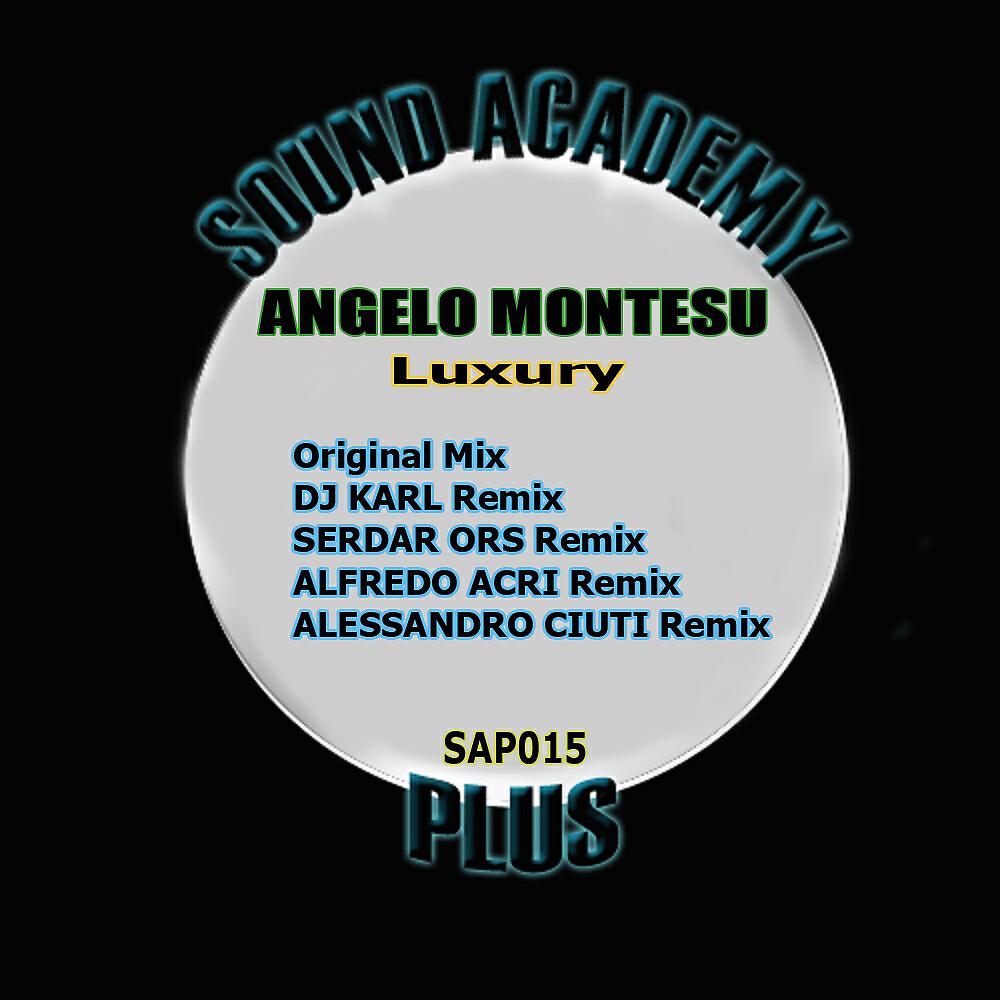 Angelo Montesu - Luxury (Serdar Ors Remix)