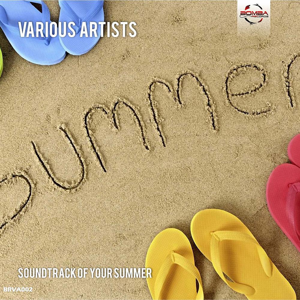 Постер альбома Soundtrack Of Your Summer