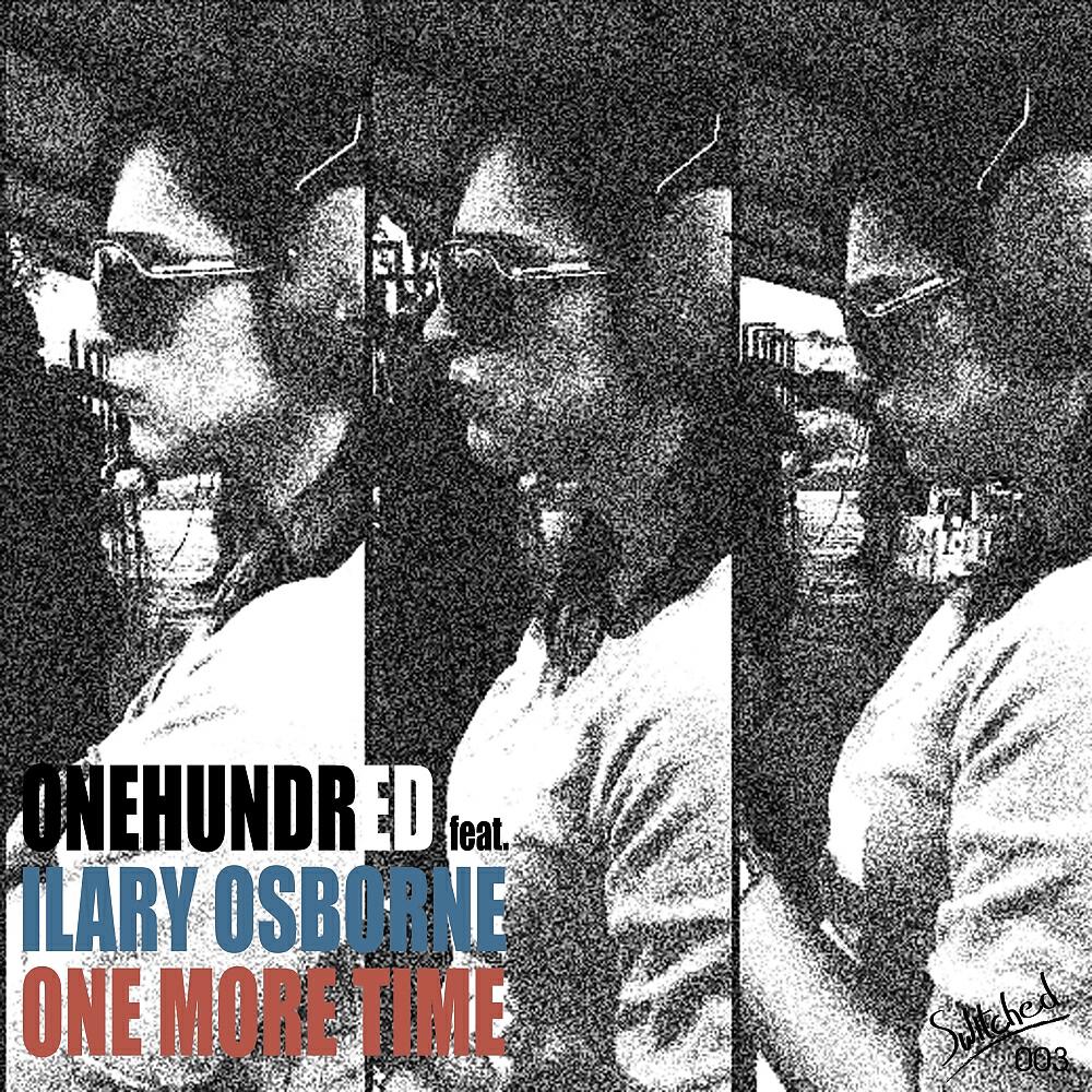 Onehundred - One More Time (Equaxion Remix)