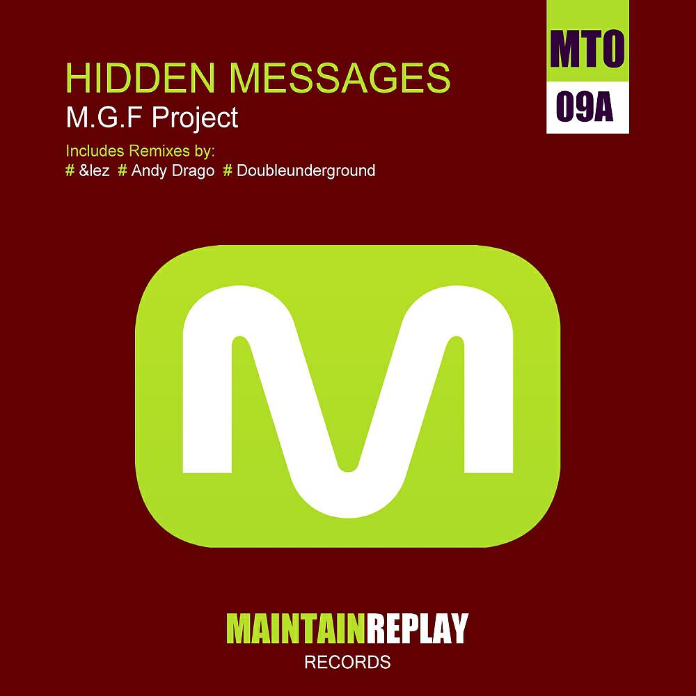 M.G.F Project - Hidden Messages (Doubleunderground DJ Tool)