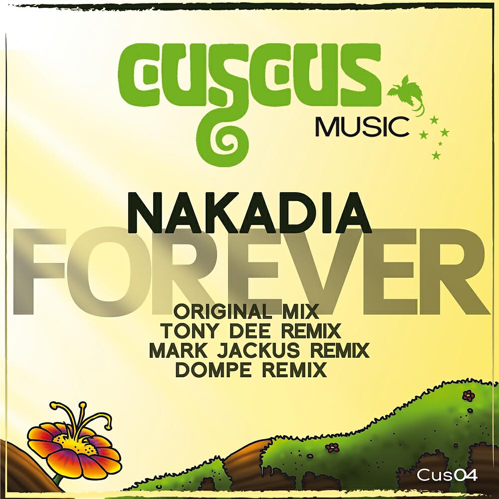 NAKADIA - Forever (Mark Jackus Remix)