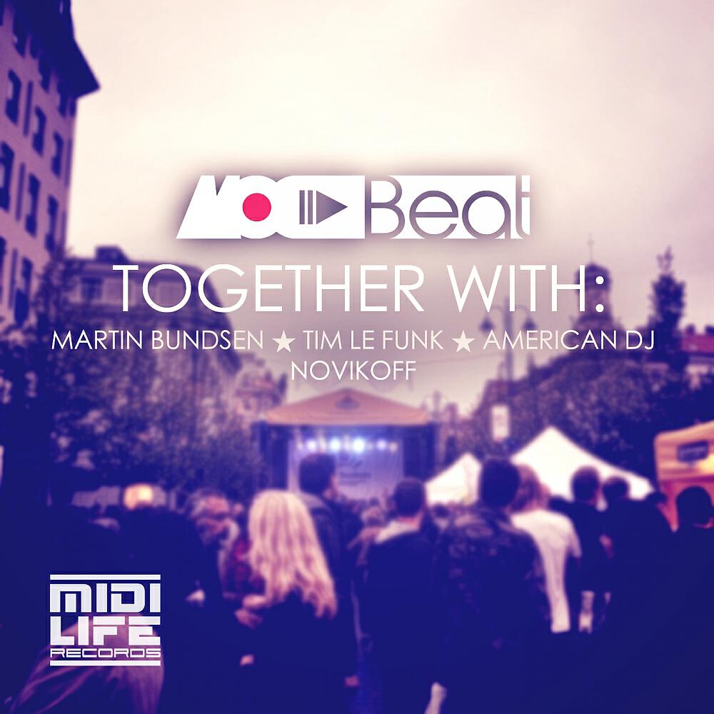 MockBeat - Together (Martin Bundsen Sunrise Mix)