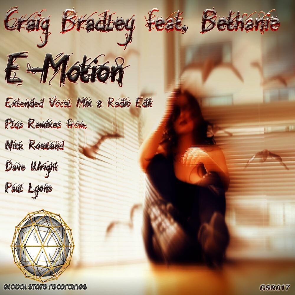 Craig Bradley - E-Motion (Dave Wright Remix)