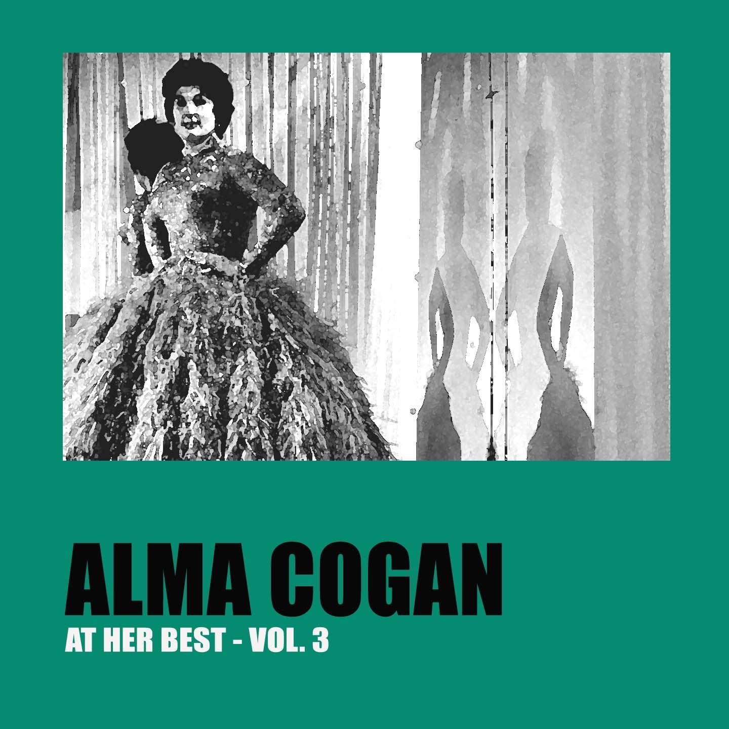 Постер альбома Alma Cogan at Her Best, Vol.3