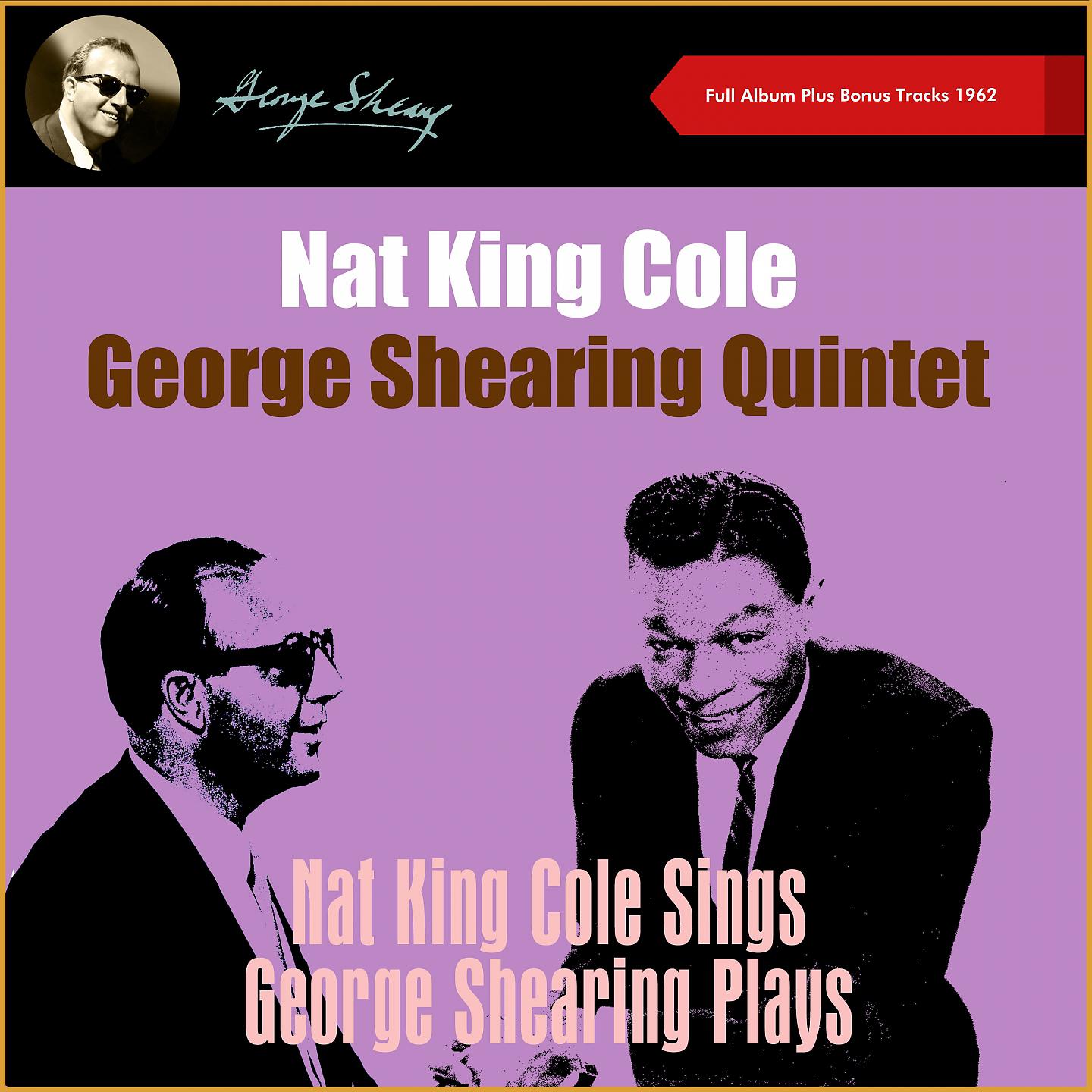 Постер альбома Nat King Cole Sings - George Shearing Plays