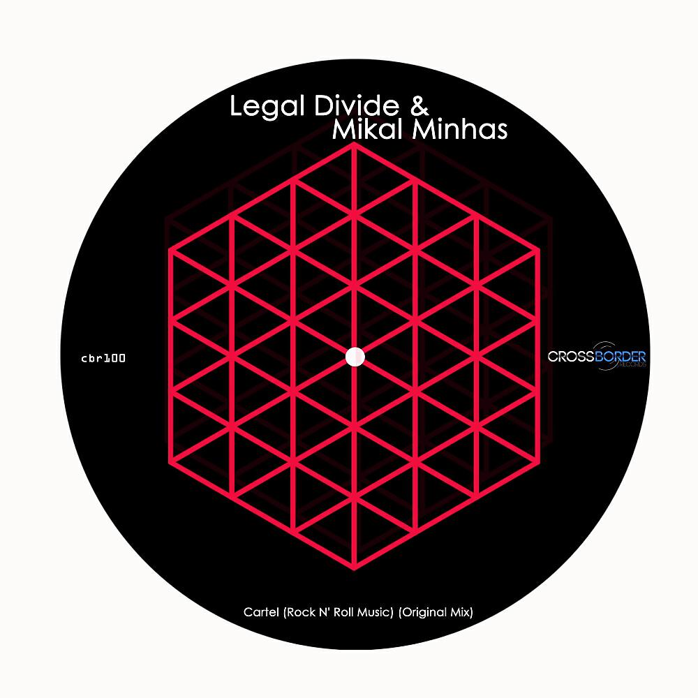 Legal Divide - Cartel (Rock N' Roll Music)