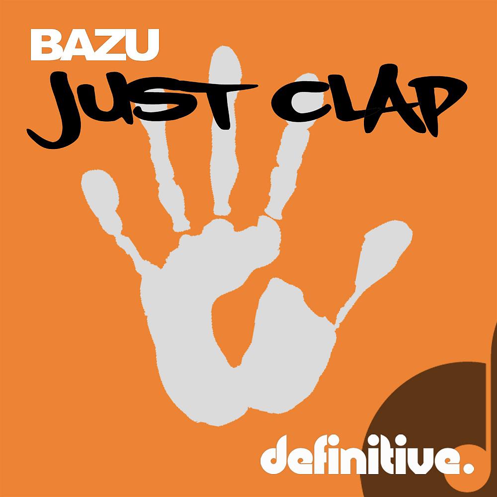 Постер альбома Just Clap EP