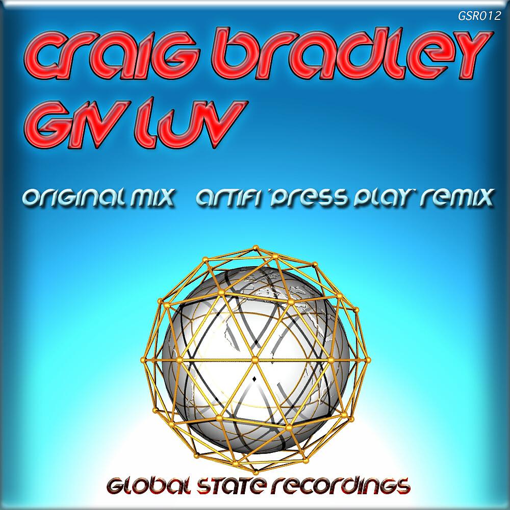 Craig Bradley - Giv Luv (Artifi 'Press Play' Remix)
