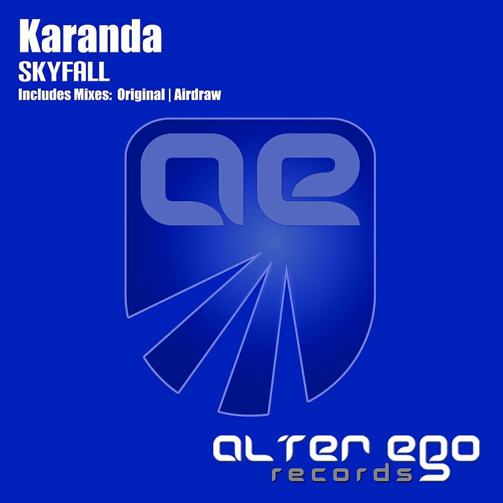 Karanda - Skyfall (Airdraw Remix)