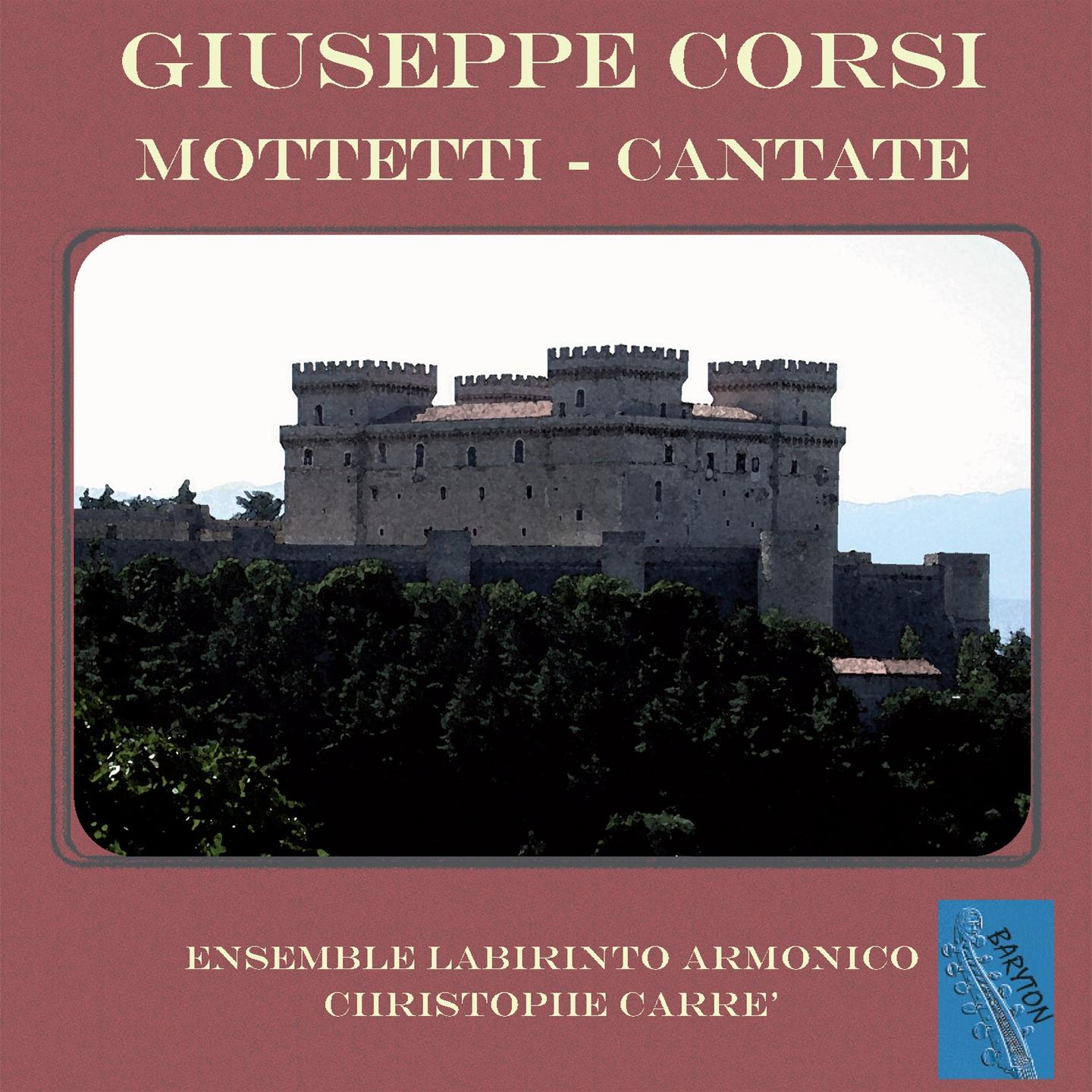 Постер альбома Corsi: Giuseppe Corsi, Mottetti, Cantate