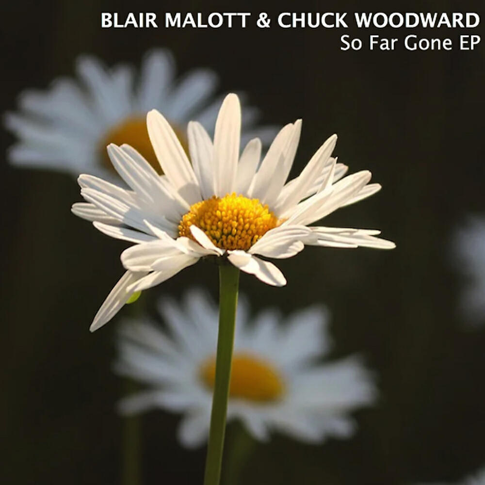 Blair Malott - So Far Gone (Chris Johnson Remix)