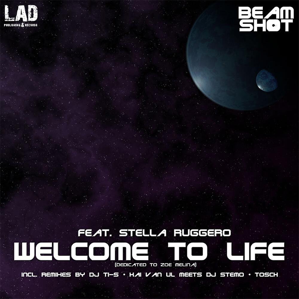 BeamShot - Welcome To Life (DJ Ti-S Remix)
