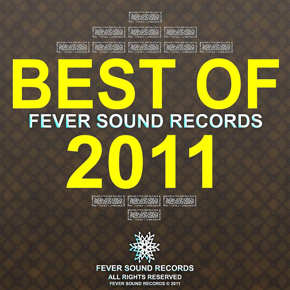 Постер альбома Best Of Fever Sound Records 2011