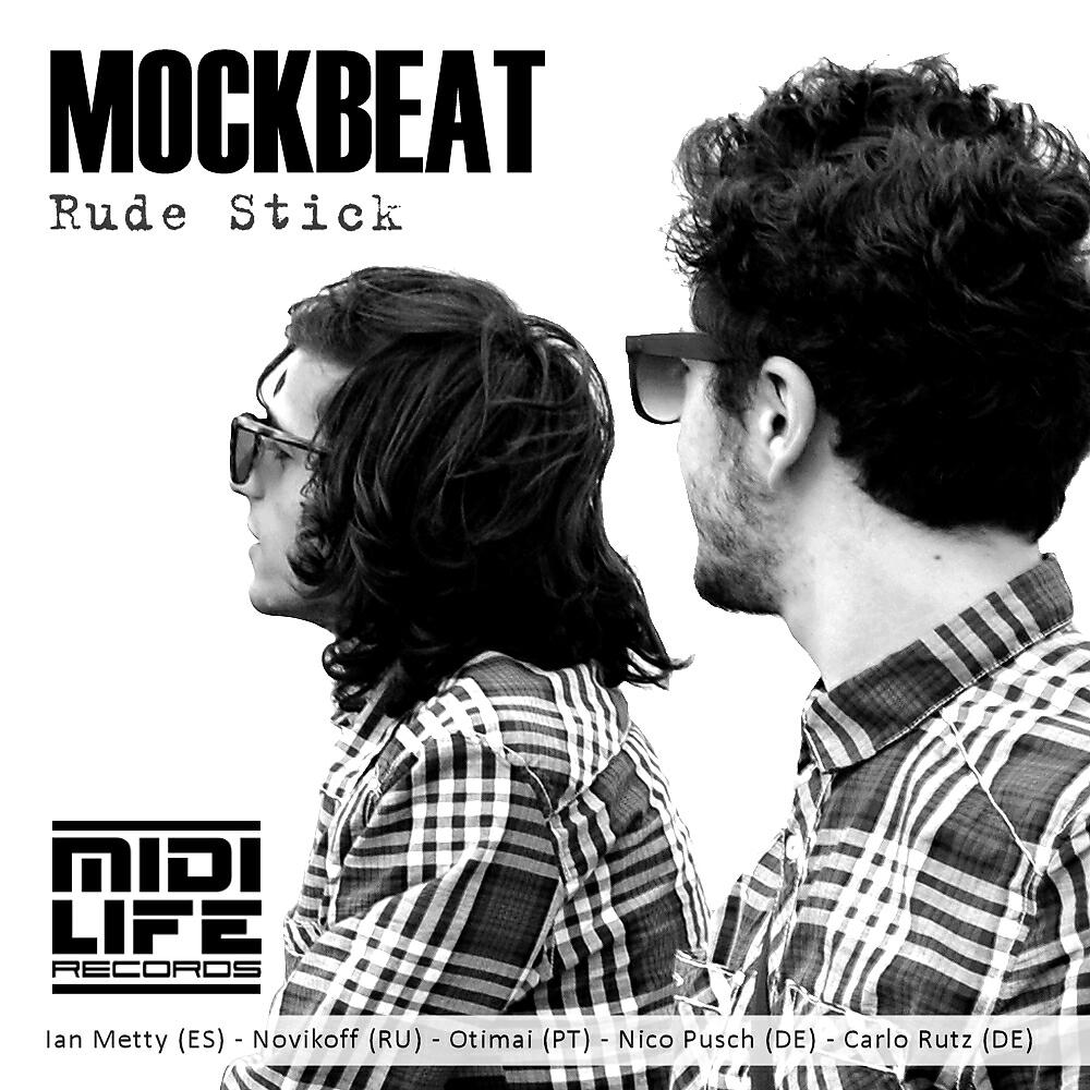 MockBeat - Rude Stick (Otimai Remix)