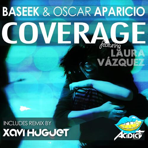 Baseek, Oscar Aparicio - Coverage (Original Mix)