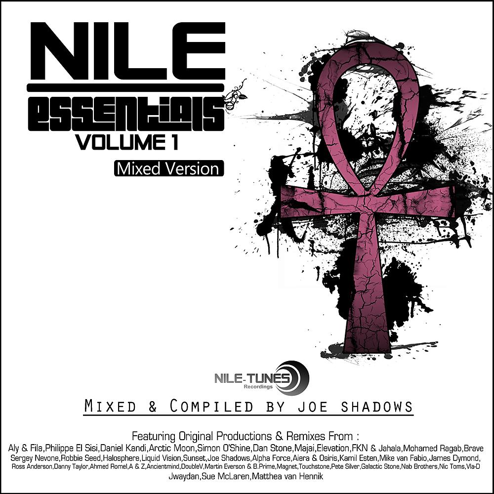 Постер альбома Nile Essentials Vol.1 (Mixed Version)