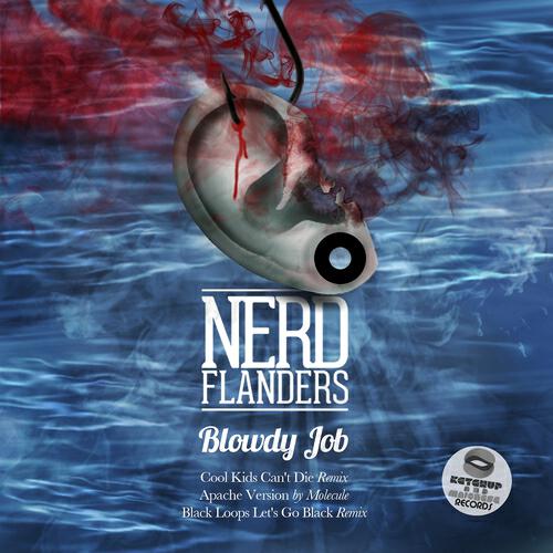 Nerd Flanders - Blowdy Job (Black Loops Let's Go Black Remix)