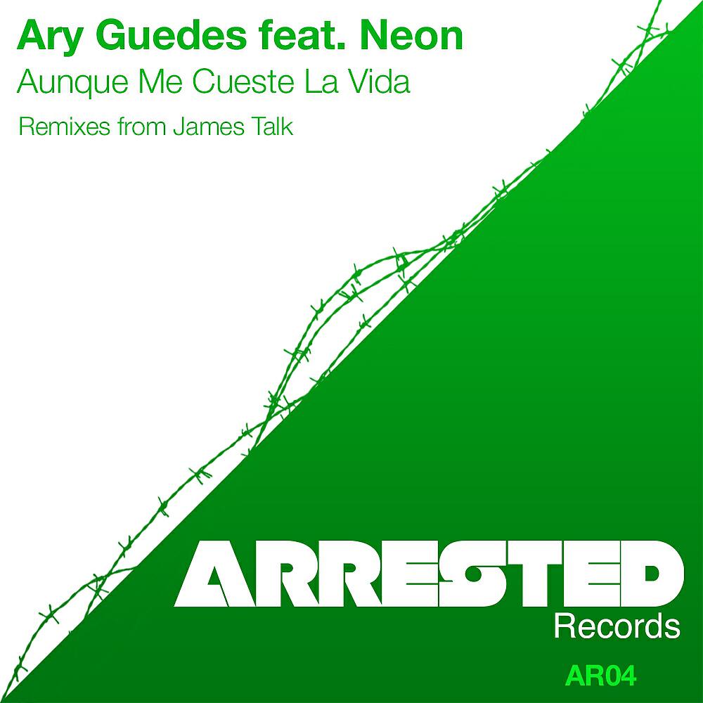 Ary Guedes - Aunque Me Cueste La Vida (James Talk Remix)
