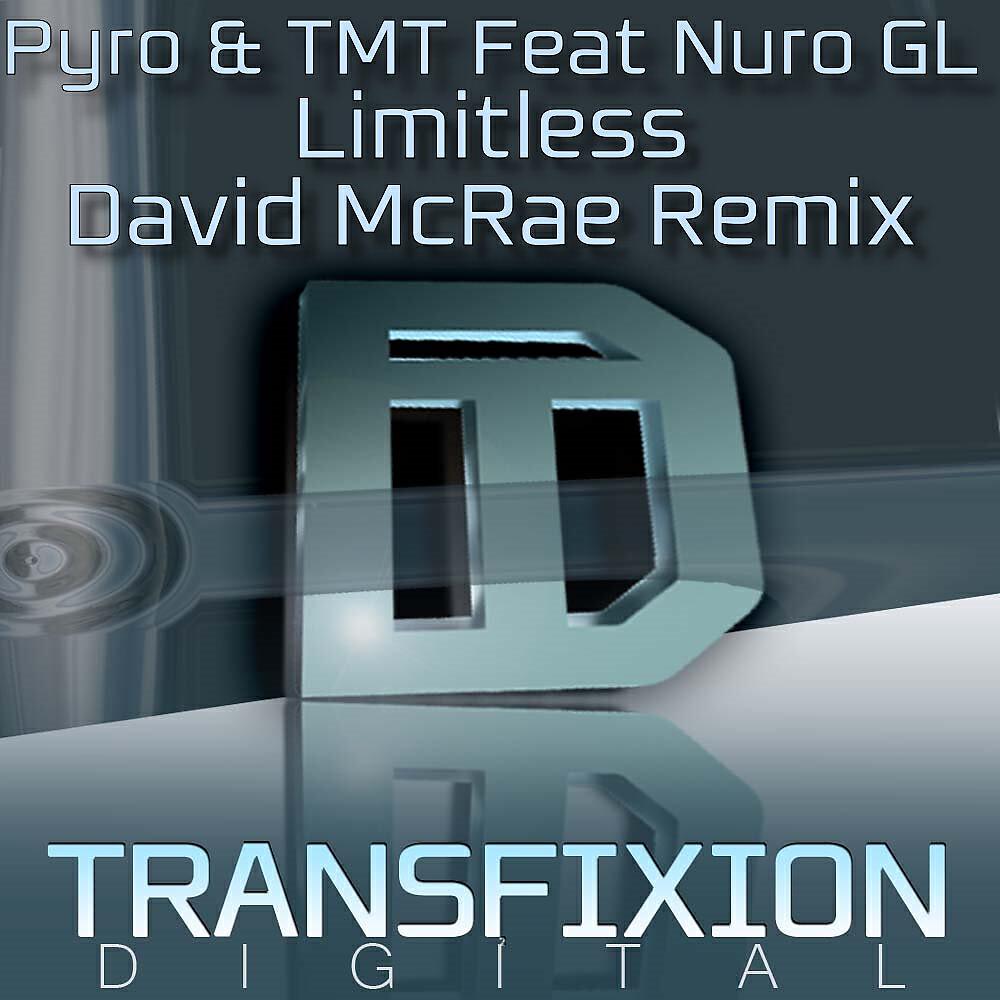 Pyro - Limitless (David McRae Remix)