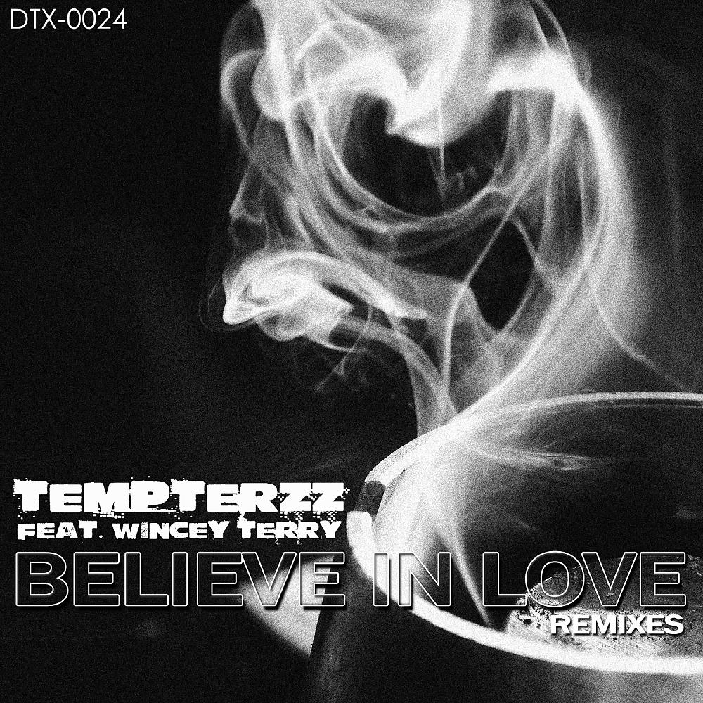 Постер альбома Believe In Love Remixes