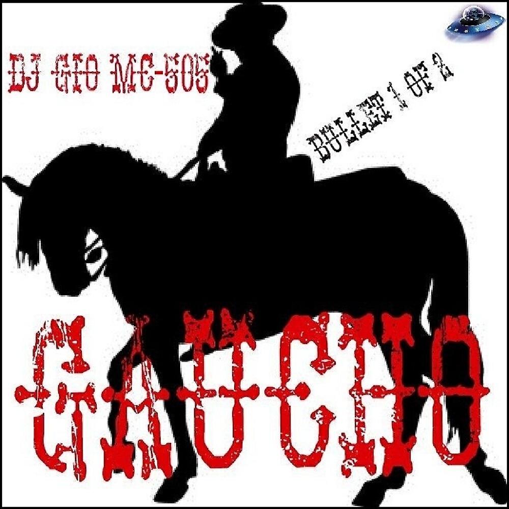 DJ GIO MC-505 - Gaucho (Gabe Catanzaro First Remix)