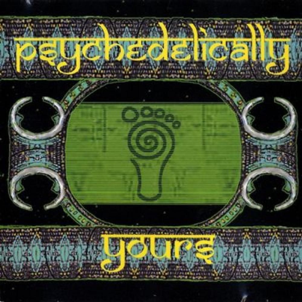 Постер альбома Psychedelically Yours